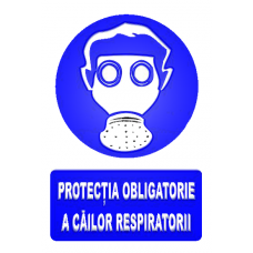 indicatoare pentru protectie obligatorie a cailor respiratorii